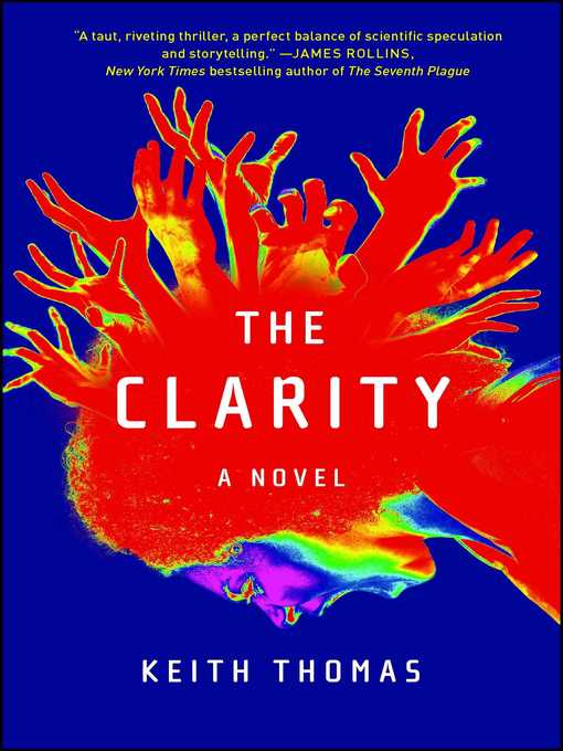 Title details for The Clarity by Keith Thomas - Available